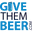 Give Them Beer