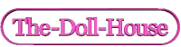 The Doll House